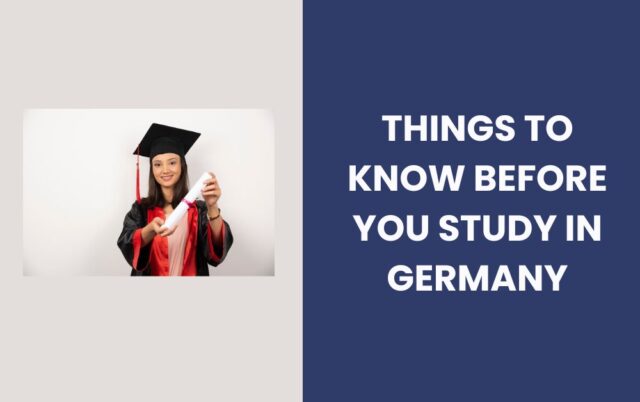 Things to Know Before You Study in Germany