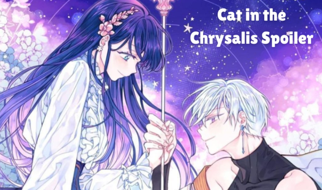 Cat in the Chrysalis Spoiler